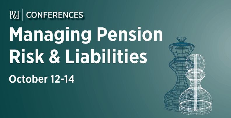 Managing Pension Risk & Liabilities Virtual Series